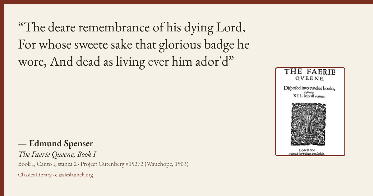 Quote card: The deare remembrance of his dying Lord, For whose sweete sake that glorious bad