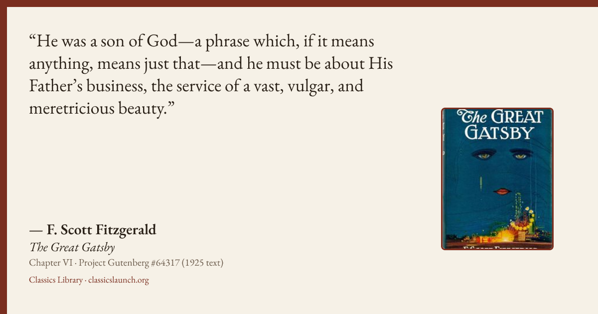 Quote card: He was a son of God—a phrase which, if it means anything, means just that—and he