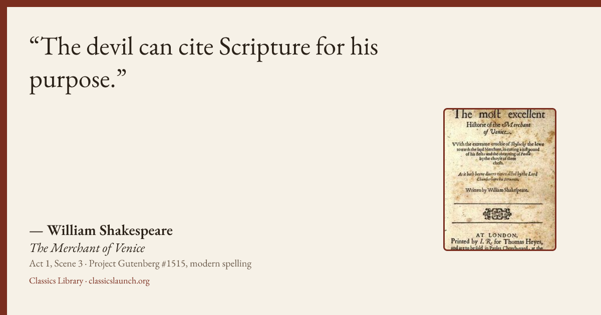 Quote card: The devil can cite Scripture for his purpose.