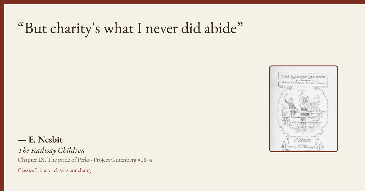 Quote card: But charity's what I never did abide