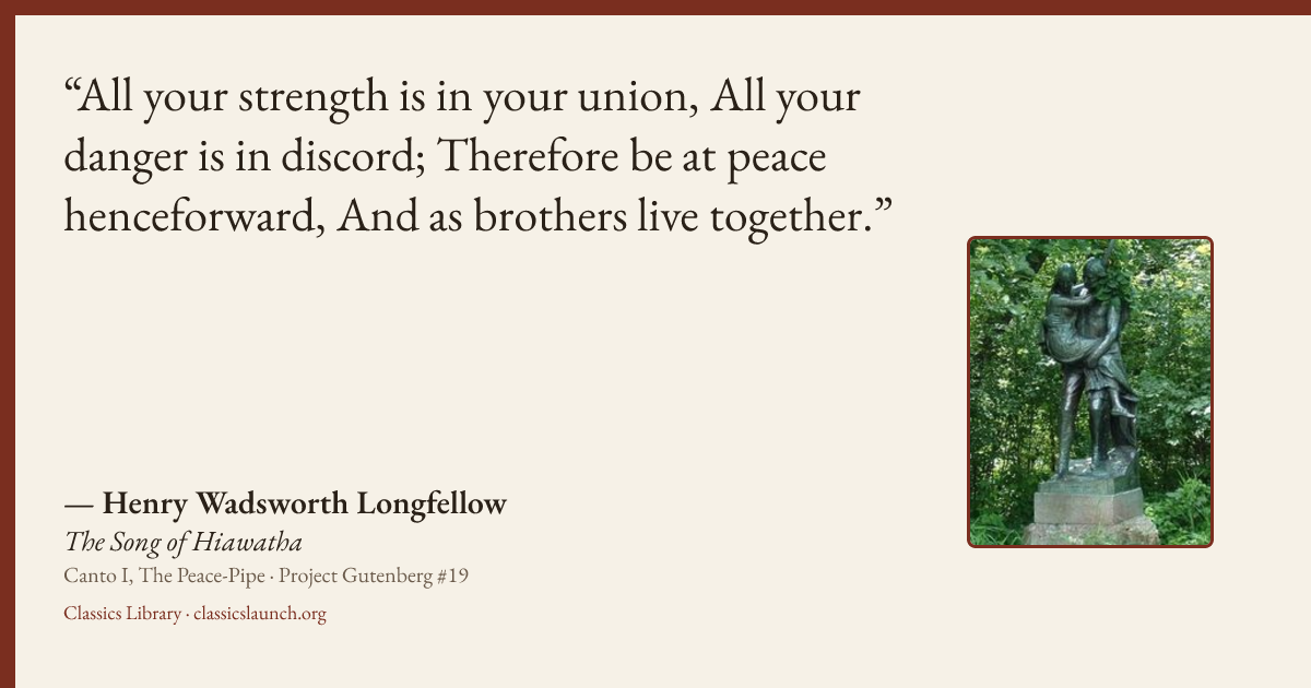 Quote card: All your strength is in your union, All your danger is in discord; Therefore be