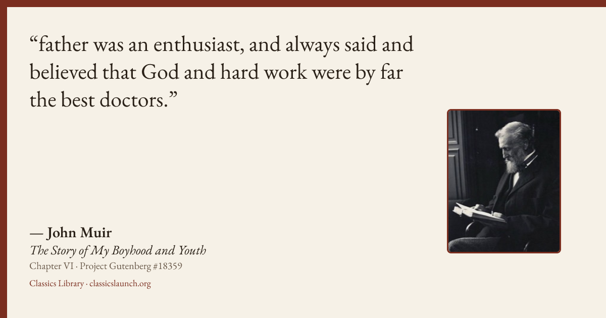 Quote card: father was an enthusiast, and always said and believed that God and hard work we