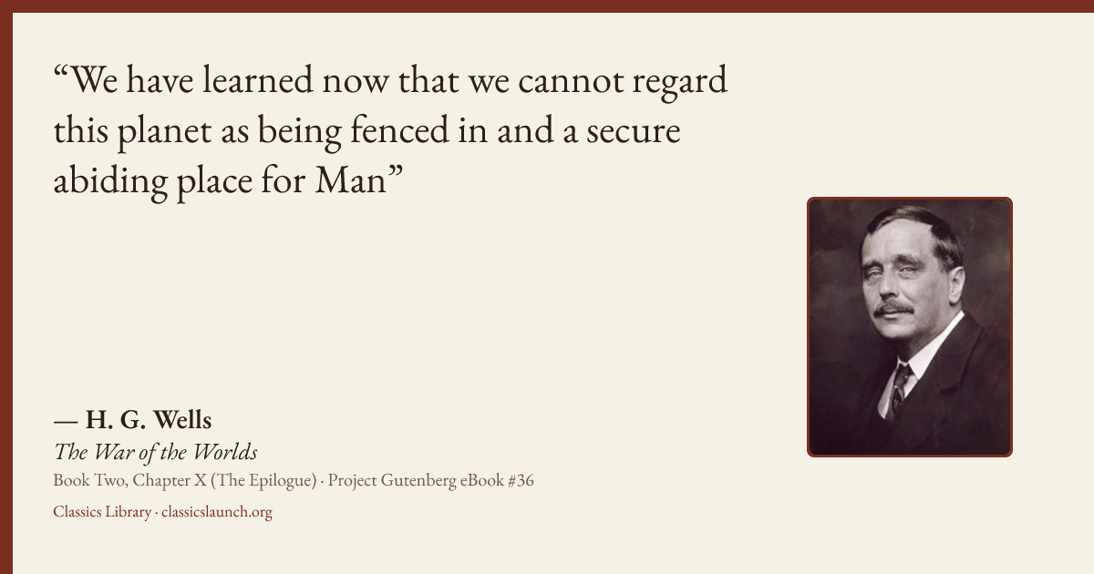 Quote card: We have learned now that we cannot regard this planet as being fenced in and a s