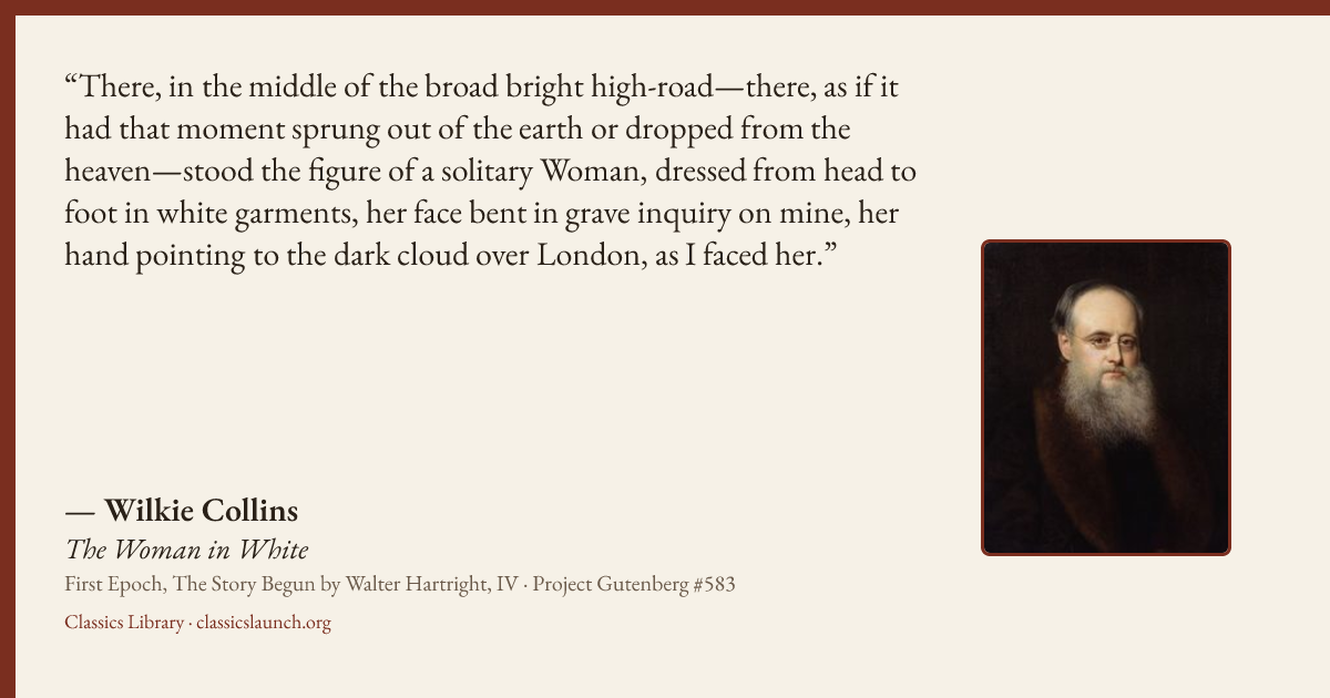 Quote card: There, in the middle of the broad bright high-road—there, as if it had that mome