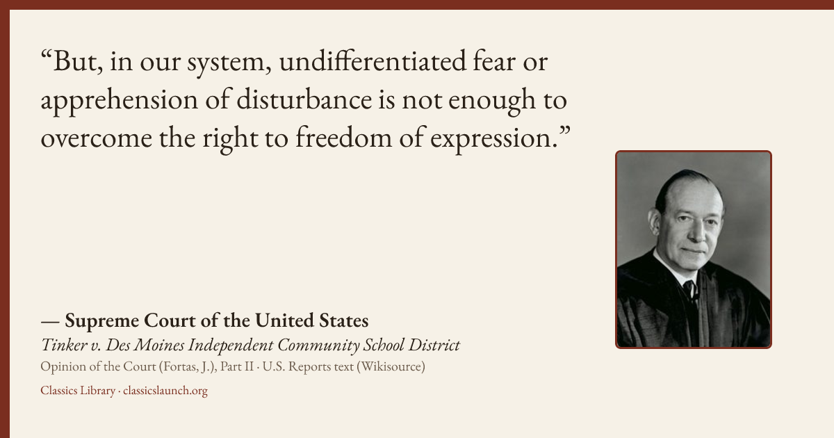 Quote card: But, in our system, undifferentiated fear or apprehension of disturbance is not