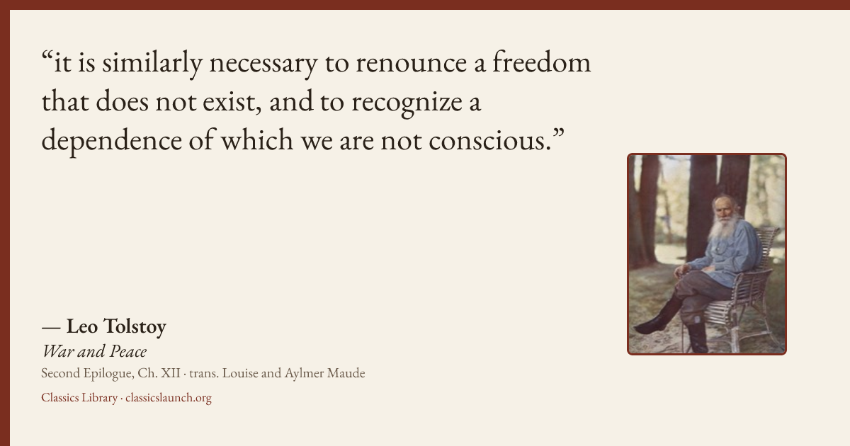 Quote card: it is similarly necessary to renounce a freedom that does not exist, and to reco