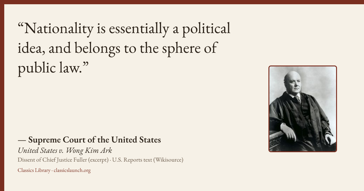 Quote card: Nationality is essentially a political idea, and belongs to the sphere of public