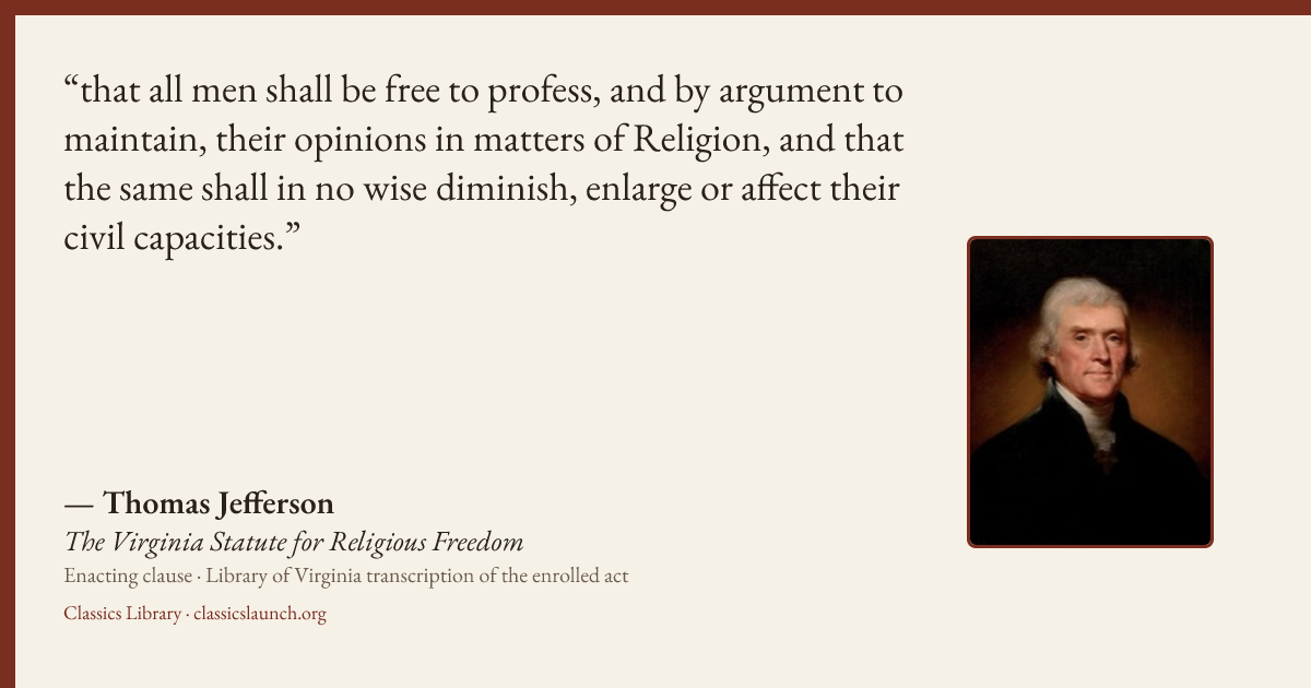 Quote card: that all men shall be free to profess, and by argument to maintain, their opinio