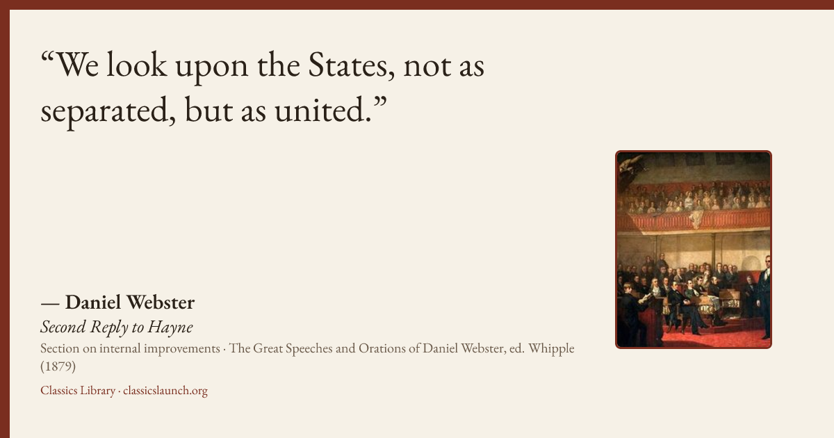 Quote card: We look upon the States, not as separated, but as united.