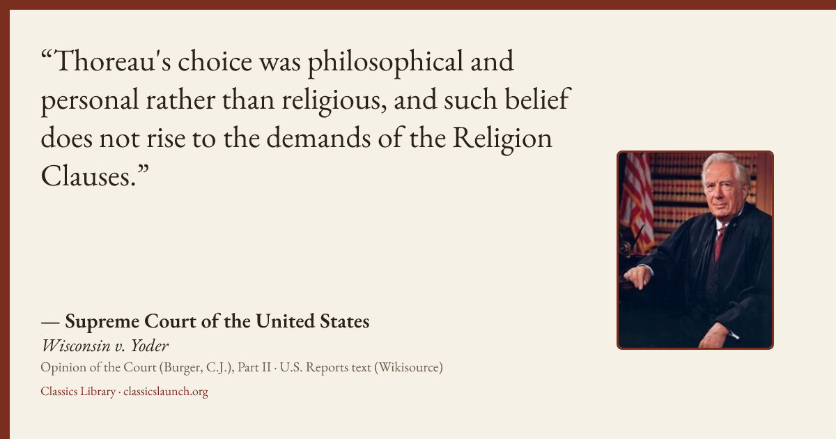 Quote card: Thoreau's choice was philosophical and personal rather than religious, and such